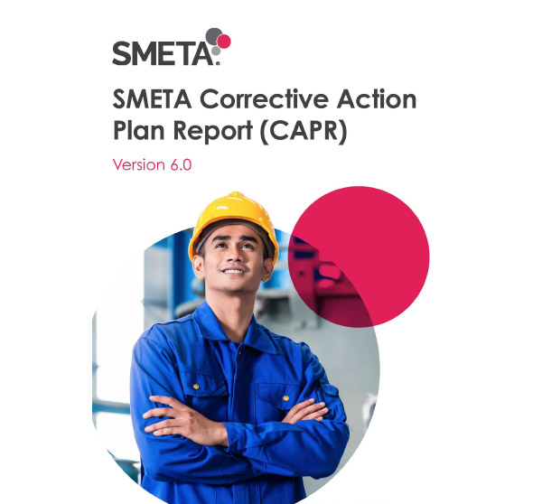 SMETA Corrective Action Plan Report( CAPR )